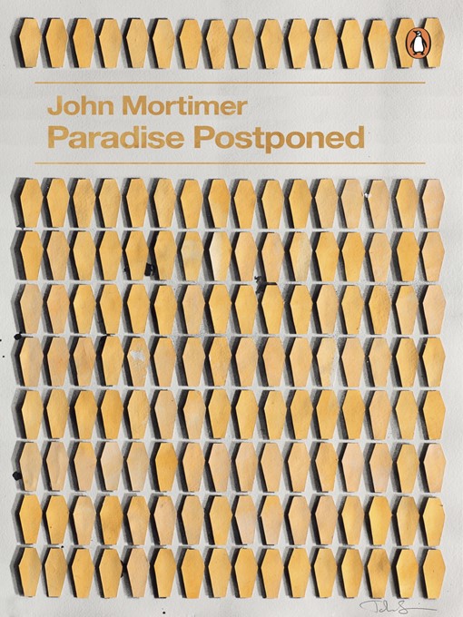 Title details for Paradise Postponed by John Mortimer - Available